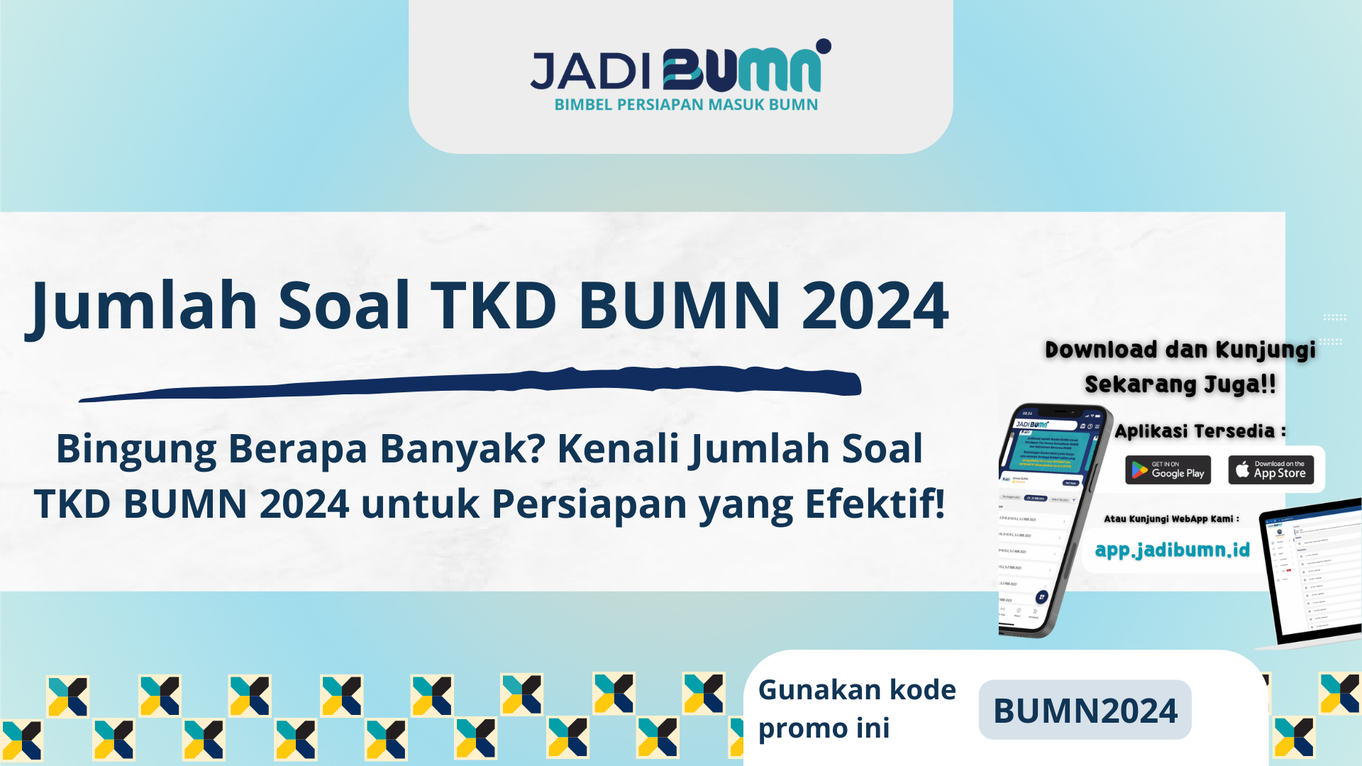 Jumlah Soal TKD BUMN 2024