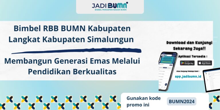 Bimbel RBB BUMN Kabupaten Langkat Kabupaten Simalungun