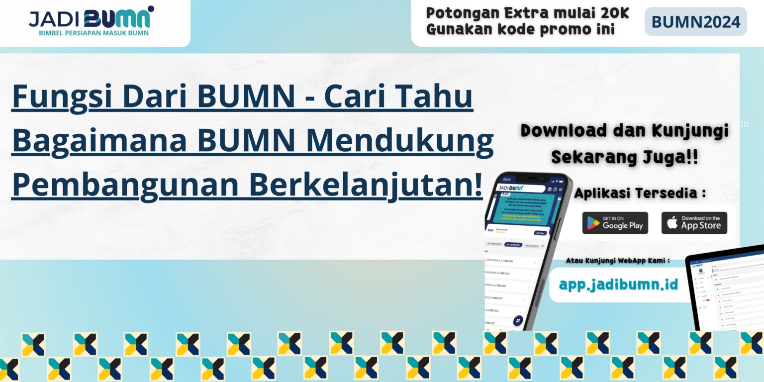 Fungsi Dari BUMN - Cari Tahu Bagaimana BUMN Mendukung...