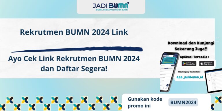 Rekrutmen BUMN 2024 Link - Ayo Cek Link Rekrutmen BUMN 2024 dan Daftar Segera!