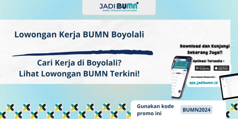 Lowongan Kerja BUMN Boyolali - Cari Kerja di Boyolali? Lihat Lowongan BUMN Terkini!