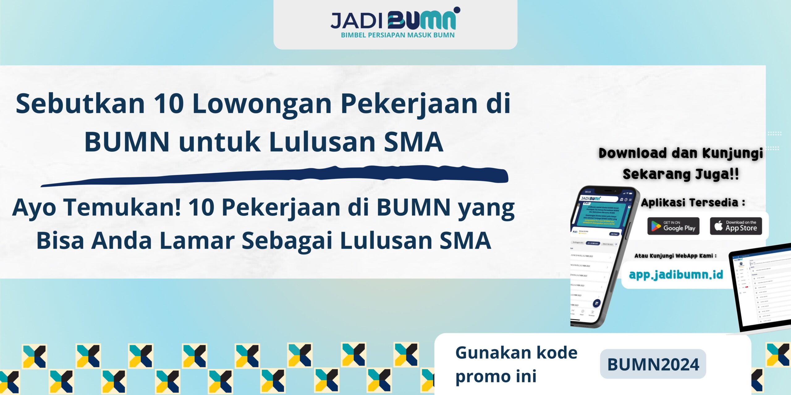 Sebutkan 10 Lowongan Pekerjaan di BUMN untuk Lulusan SMA - Ayo Temukan! 10 Pekerjaan di BUMN yang Bisa Anda Lamar Sebagai Lulusan SMA