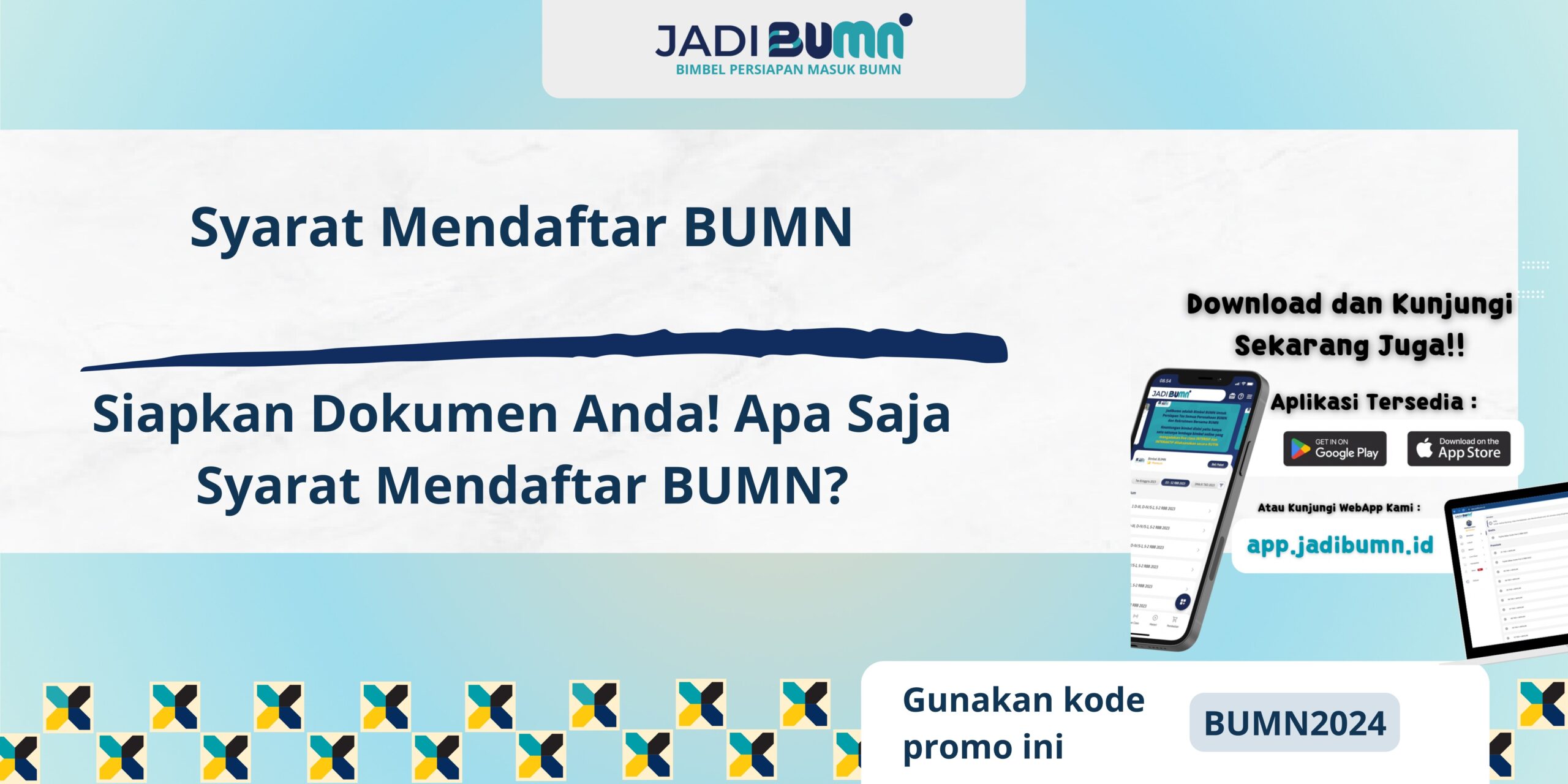 Syarat Mendaftar BUMN - Siapkan Dokumen Anda! Apa Saja Syarat Mendaftar BUMN?