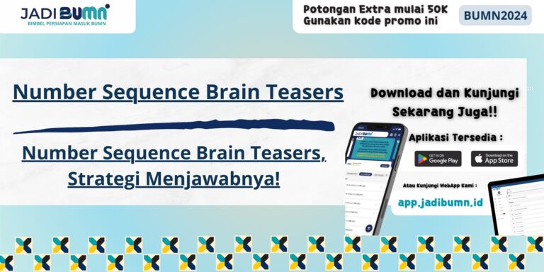 Number Sequence Brain Teasers, Strategi Menjawabnya!