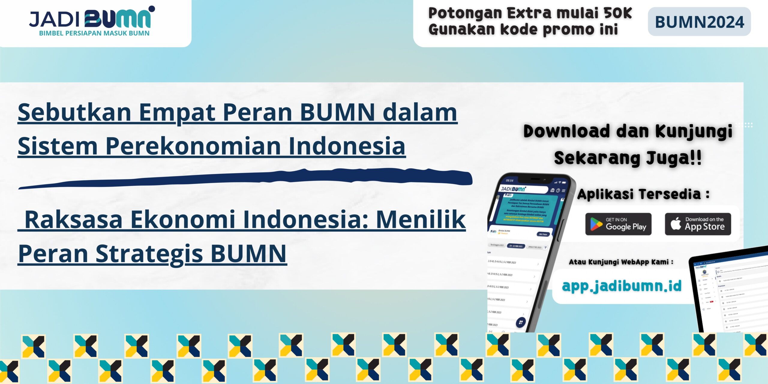 Sebutkan Empat Peran BUMN dalam Sistem Perekonomian Indonesia