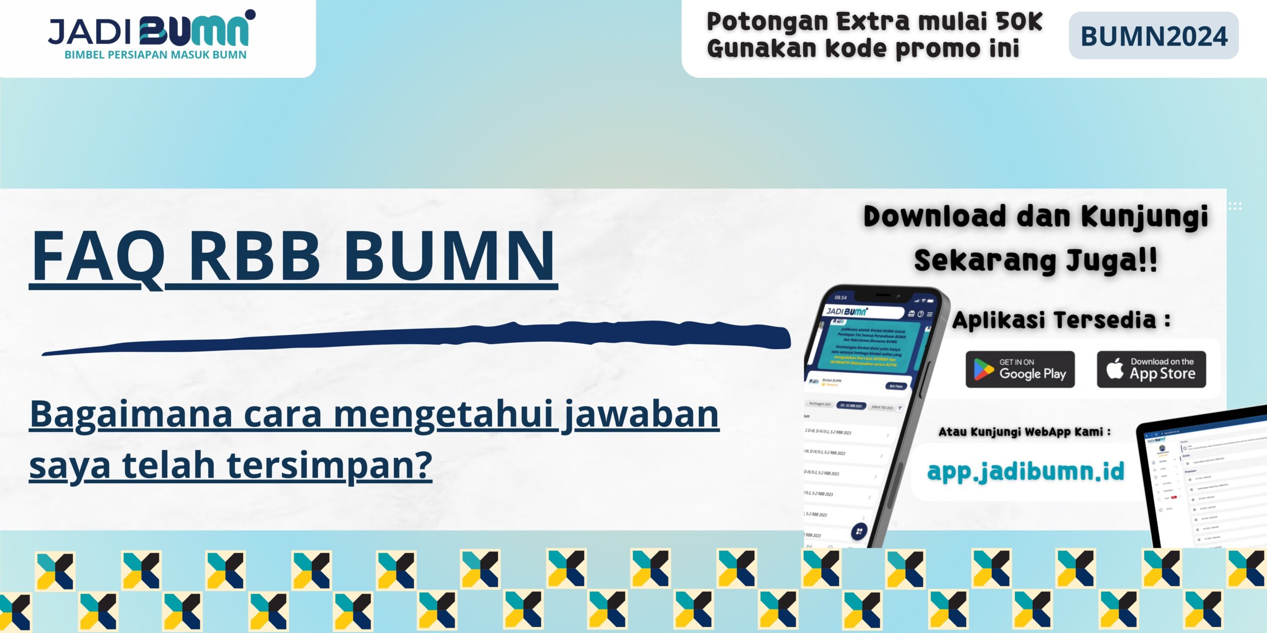 FAQ RBB BUMN - Bagaimana cara mengetahui jawaban saya telah tersimpan?