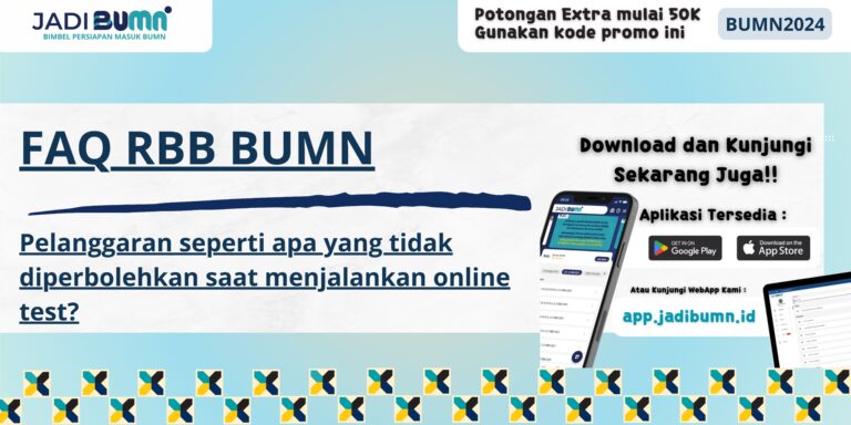 FAQ RBB BUMN - Pelanggaran seperti apa yang tidak diperbolehkan saat menjalankan online test?