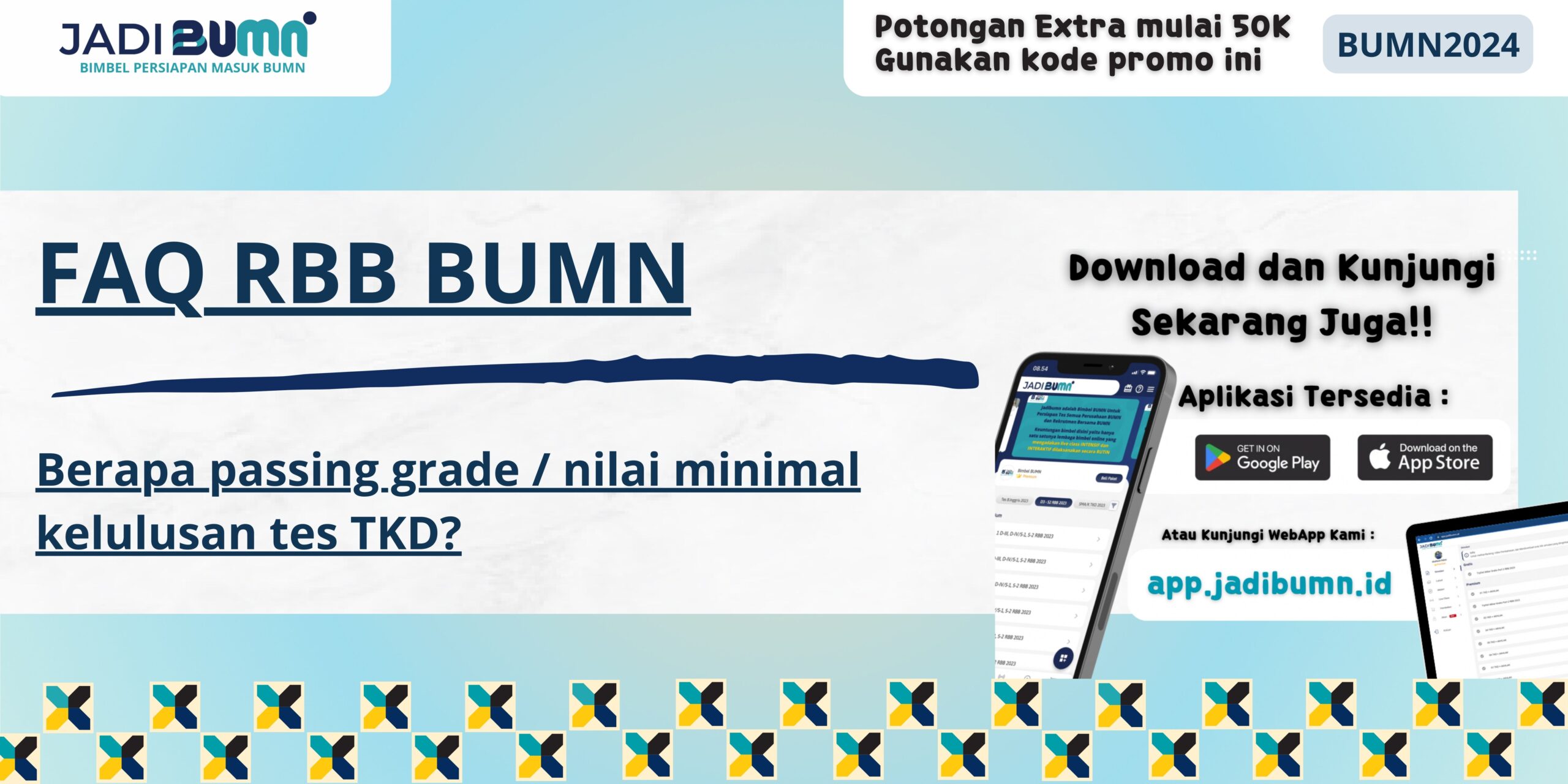 FAQ RBB BUMN - Berapa passing grade / nilai minimal kelulusan tes TKD?