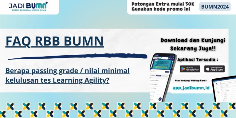 FAQ RBB BUMN - Berapa passing grade / nilai minimal kelulusan tes Learning Agility?