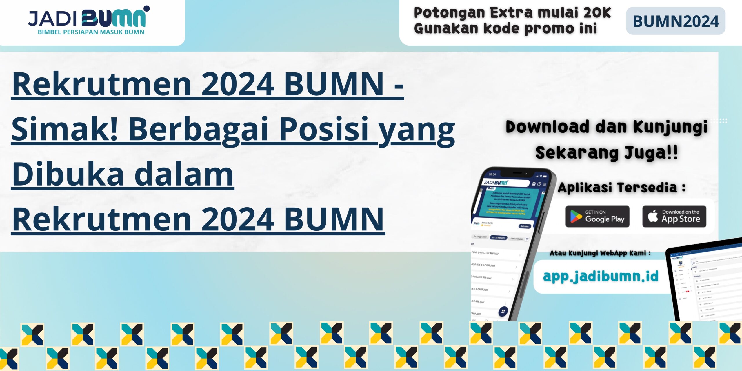 Rekrutmen 2024 BUMN - Simak! Berbagai Posisi yang Dibuka dalam Rekrutmen 2024 BUMN