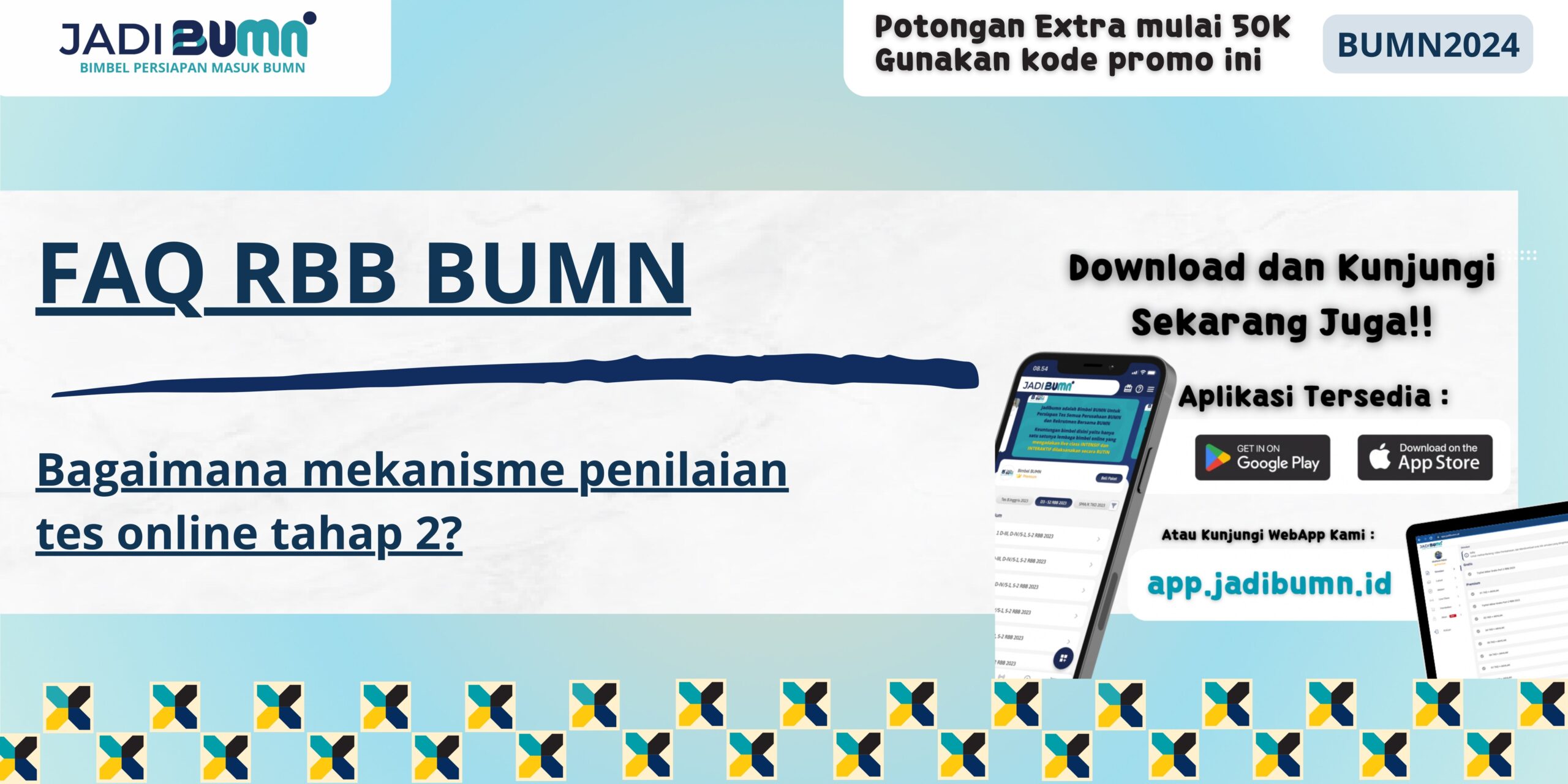 FAQ RBB BUMN - Bagaimana mekanisme penilaian tes online tahap 2?