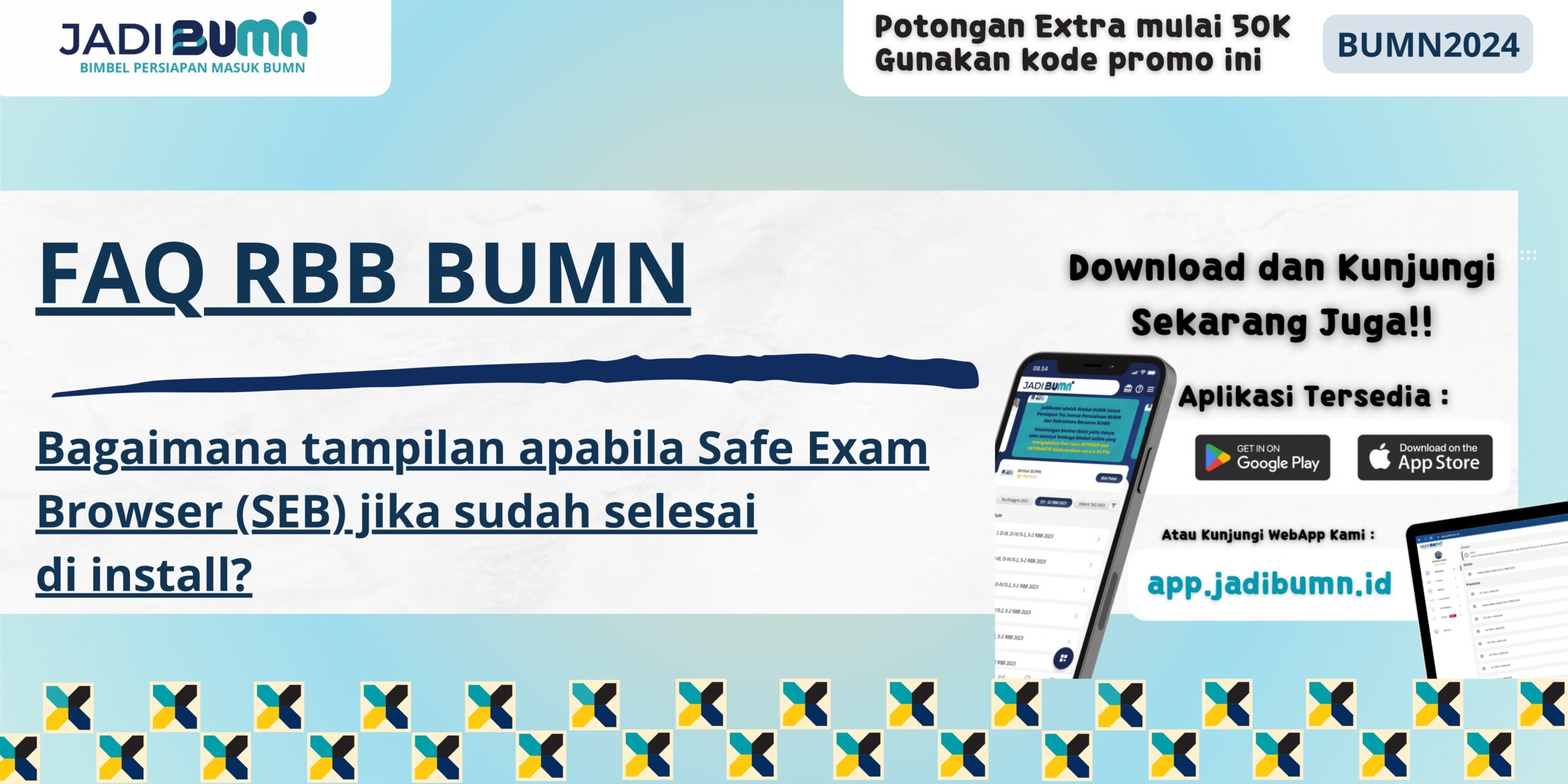 FAQ RBB BUMN - Bagaimana tampilan apabila Safe Exam Browser (SEB) jika sudah selesai di install?