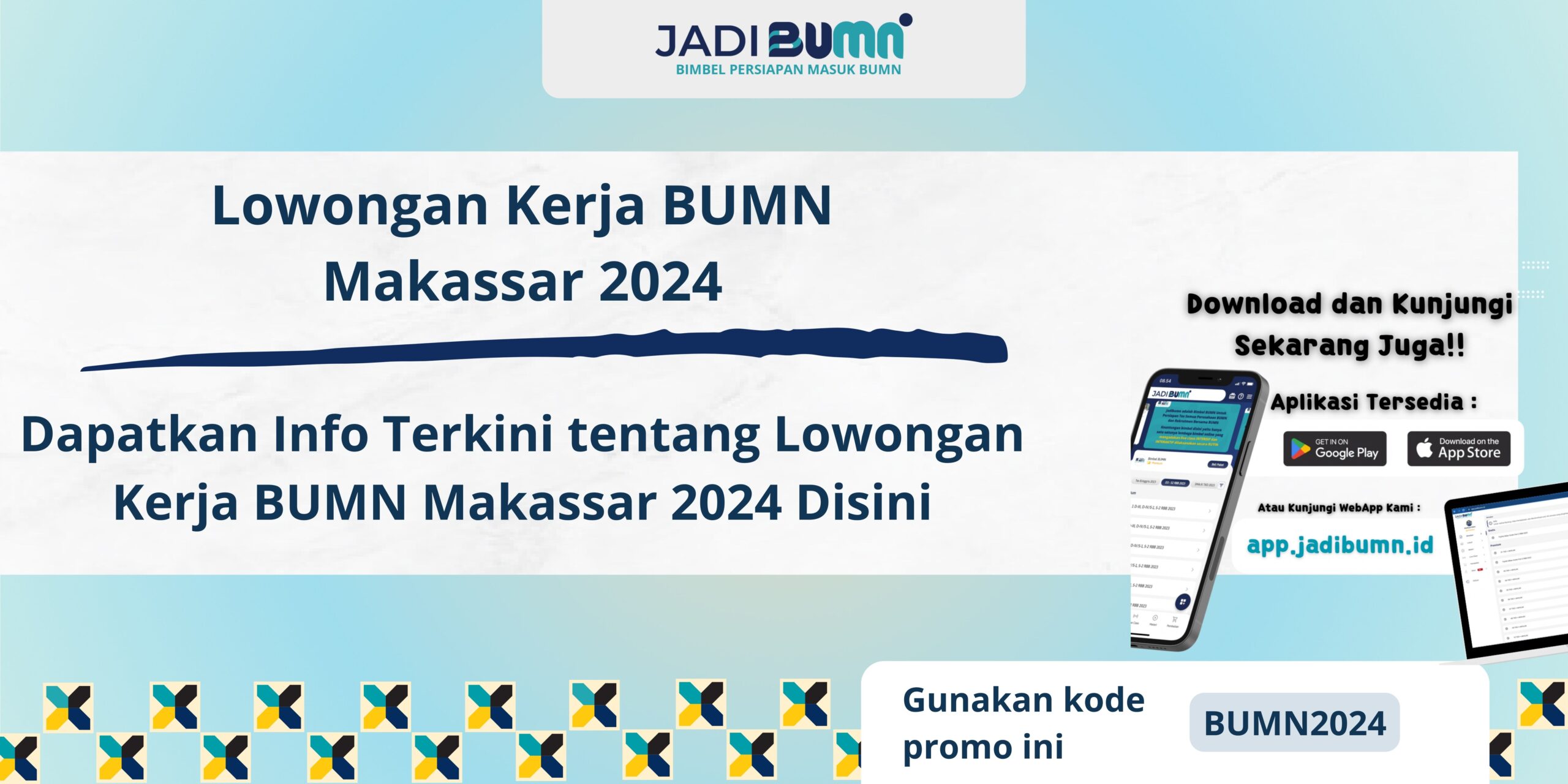 Lowongan Kerja BUMN Makassar 2024 - Dapatkan Info Terkini tentang Lowongan Kerja BUMN Makassar 2024 Disini