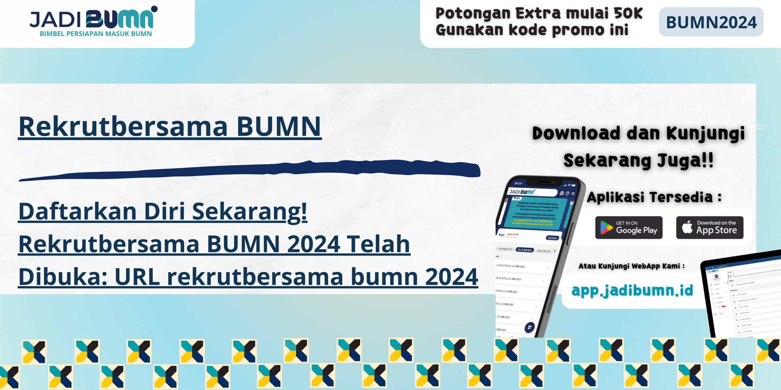 Rekrutbersama BUMN - Daftarkan Diri Sekarang! Rekrutbersama BUMN 2024 Telah Dibuka: URL rekrutbersama bumn 2024