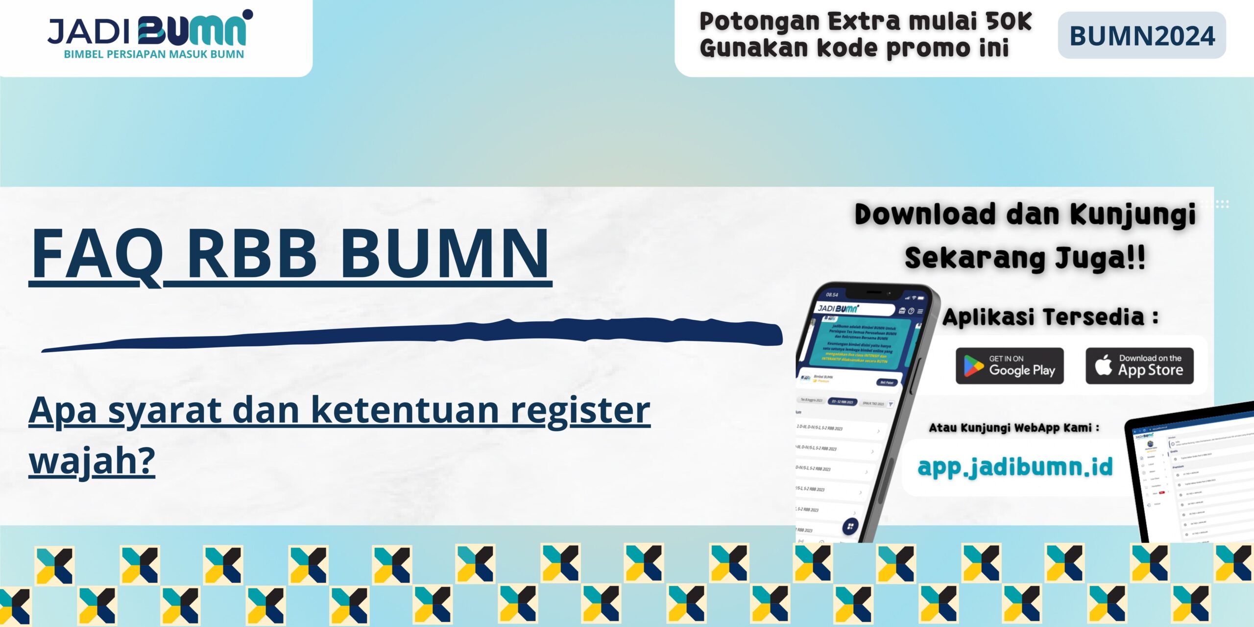 FAQ RBB BUMN - Apa syarat dan ketentuan register wajah?