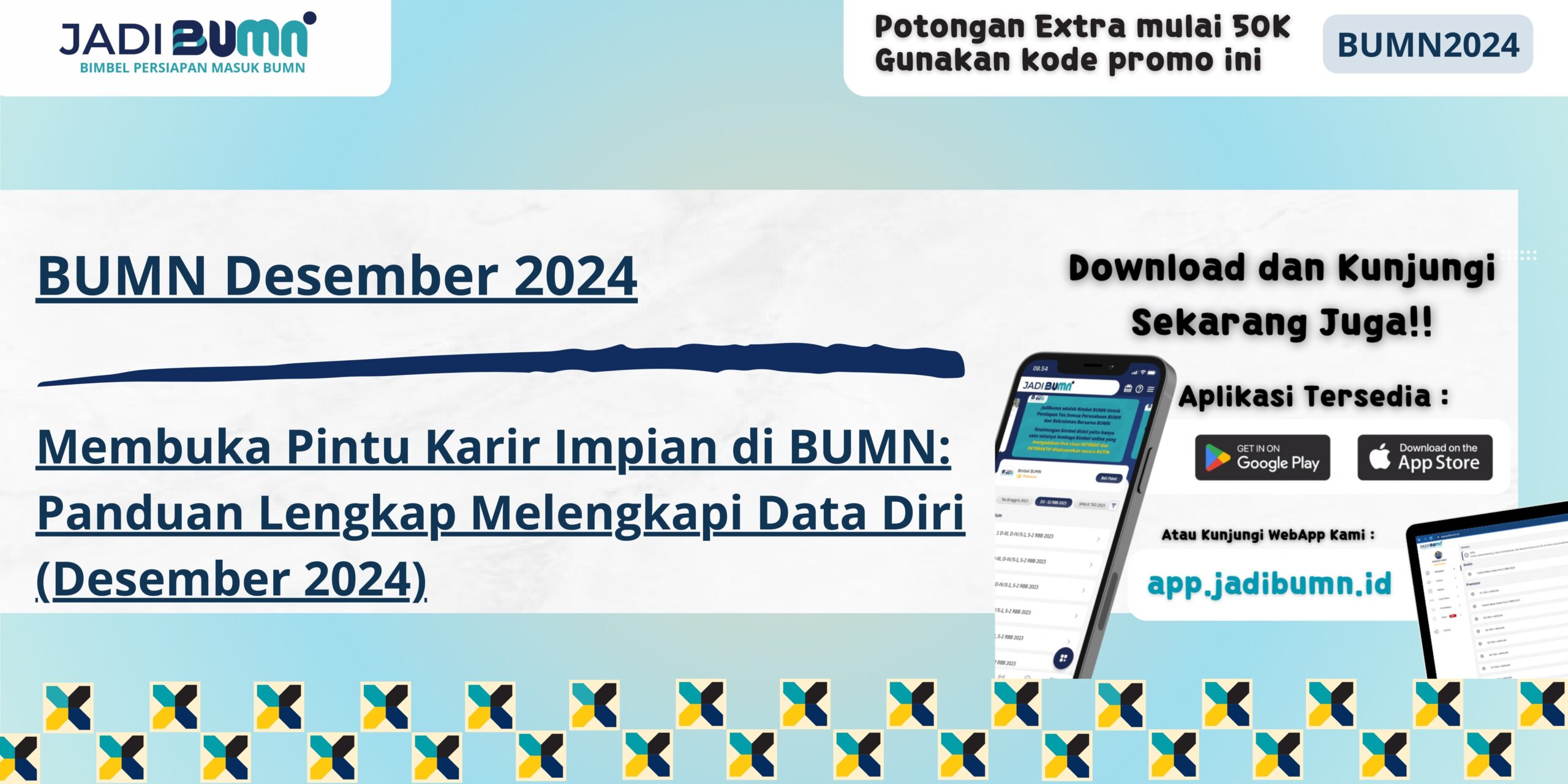 BUMN Desember 2024 - Membuka Pintu Karir Impian di BUMN: Panduan Lengkap Melengkapi Data Diri (Desember 2024)