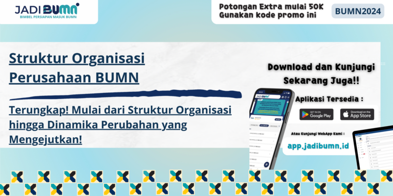 Struktur Organisasi Perusahaan BUMN