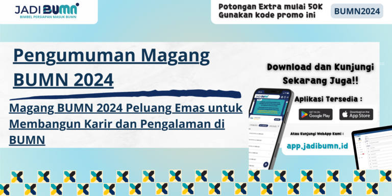 Pengumuman Magang BUMN 2024