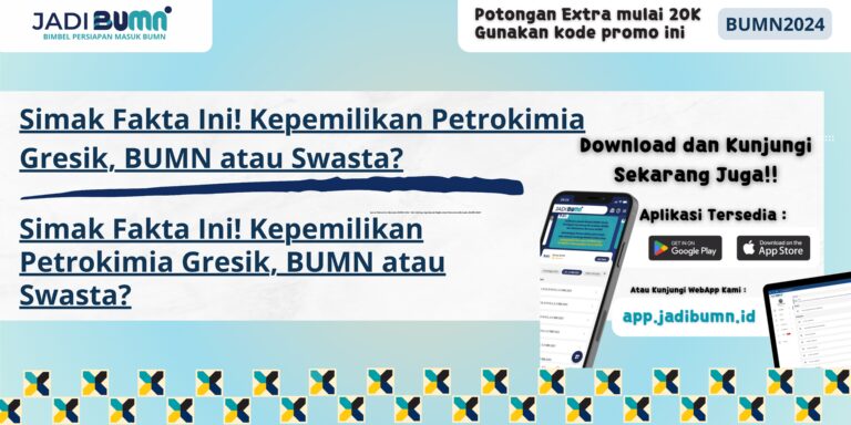 Petrokimia Gresik BUMN atau Bukan