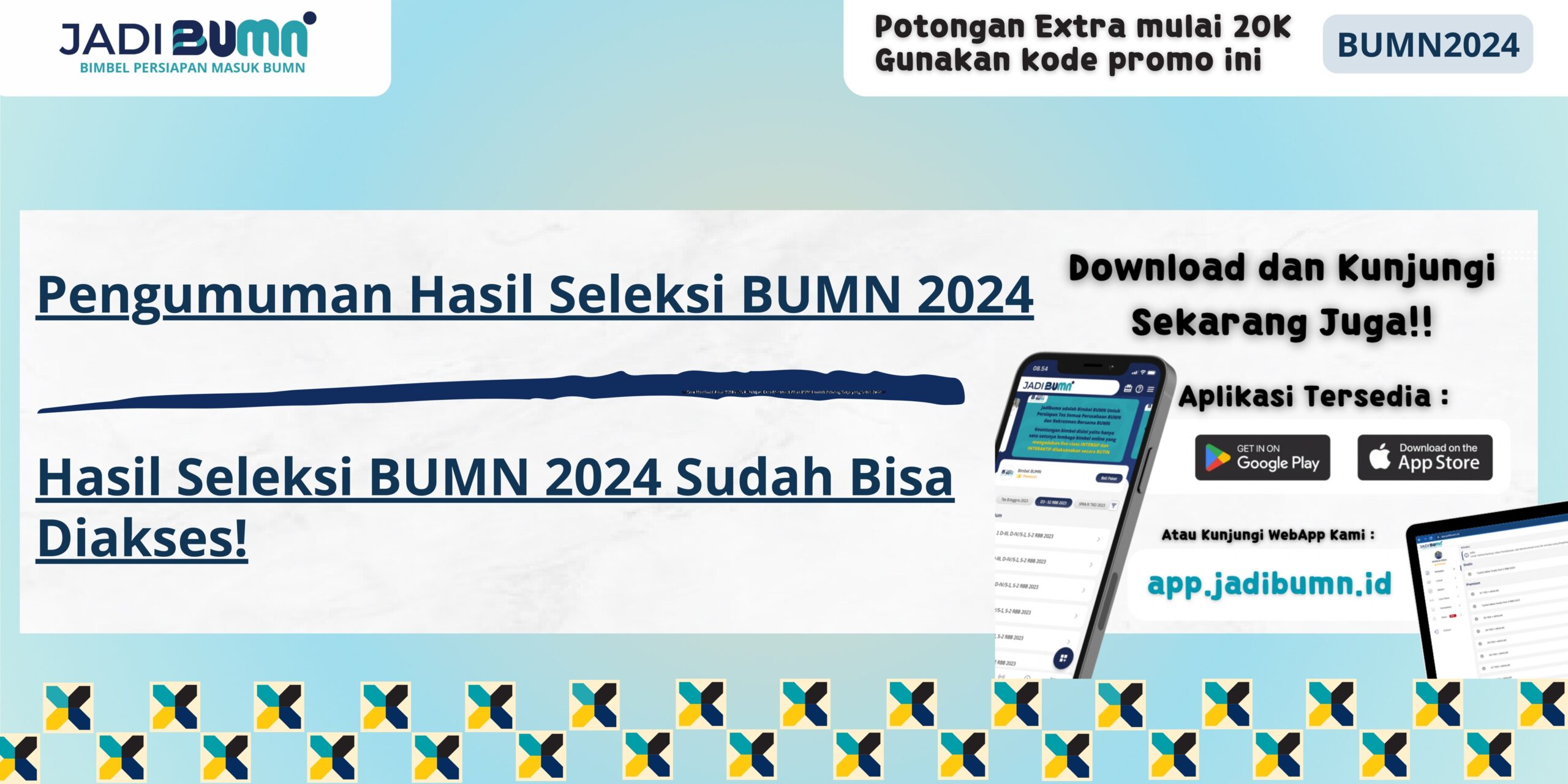 Pengumuman Hasil Seleksi BUMN 2024