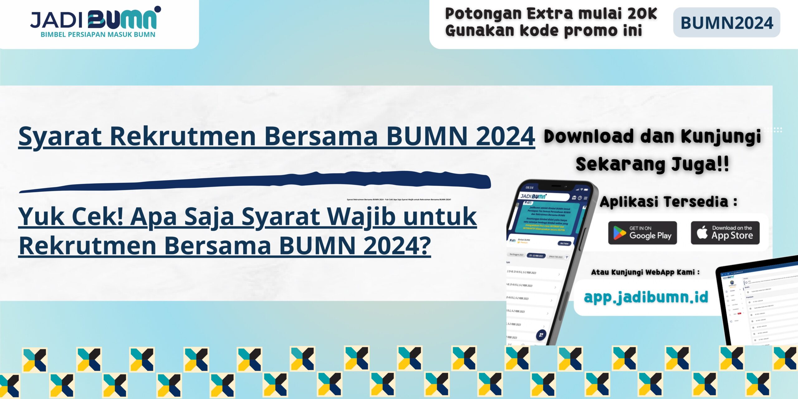 Syarat Rekrutmen Bersama BUMN 2024