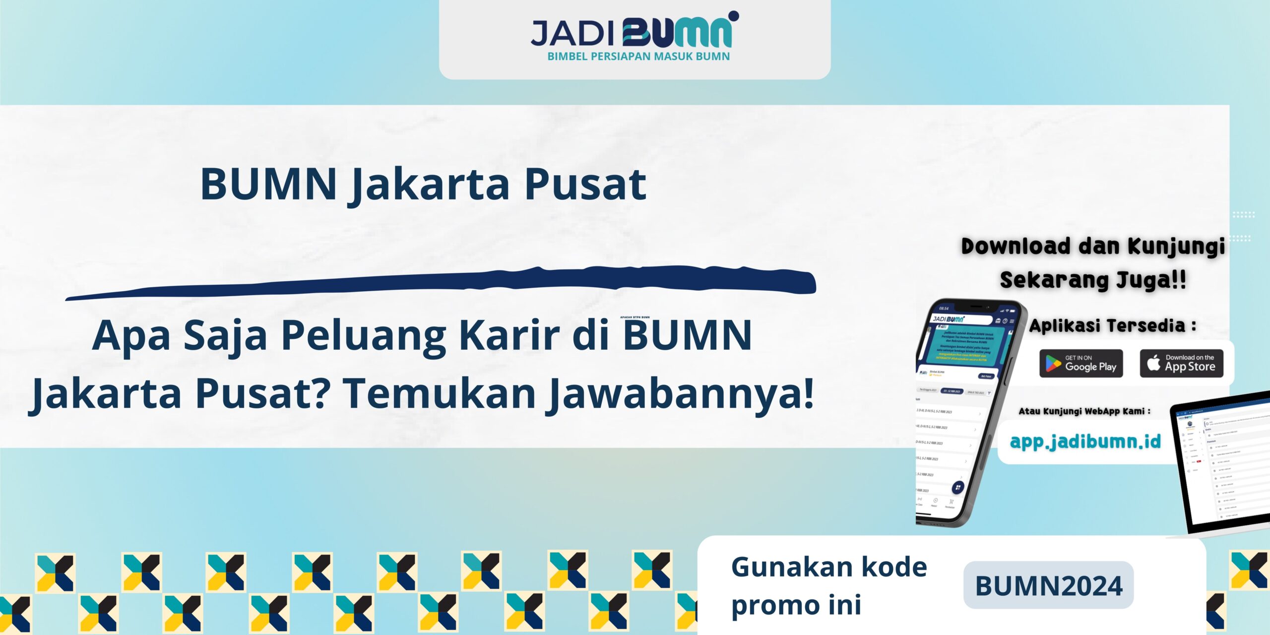 BUMN Jakarta Pusat - Apa Saja Peluang Karir di BUMN Jakarta Pusat? Temukan Jawabannya!