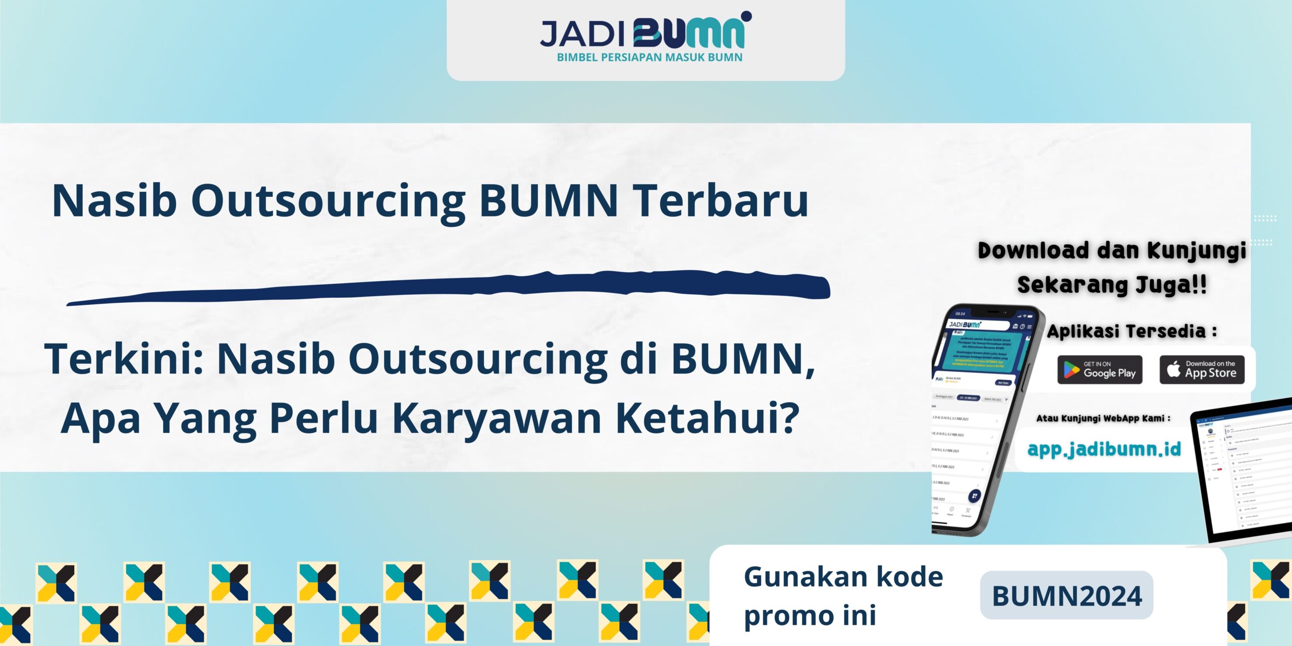 Nasib Outsourcing BUMN Terbaru - Terkini: Nasib Outsourcing di BUMN, Apa Yang Perlu Karyawan Ketahui?