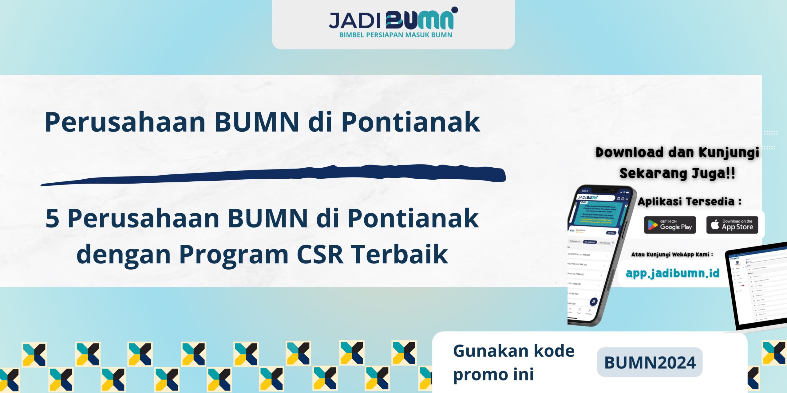 Perusahaan BUMN di Pontianak - 5 Perusahaan BUMN di Pontianak dengan Program CSR Terbaik