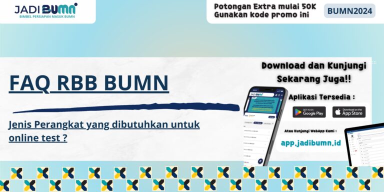 FAQ RBB BUMN - Jenis Perangkat yang Dibutuhkan untuk Online Test