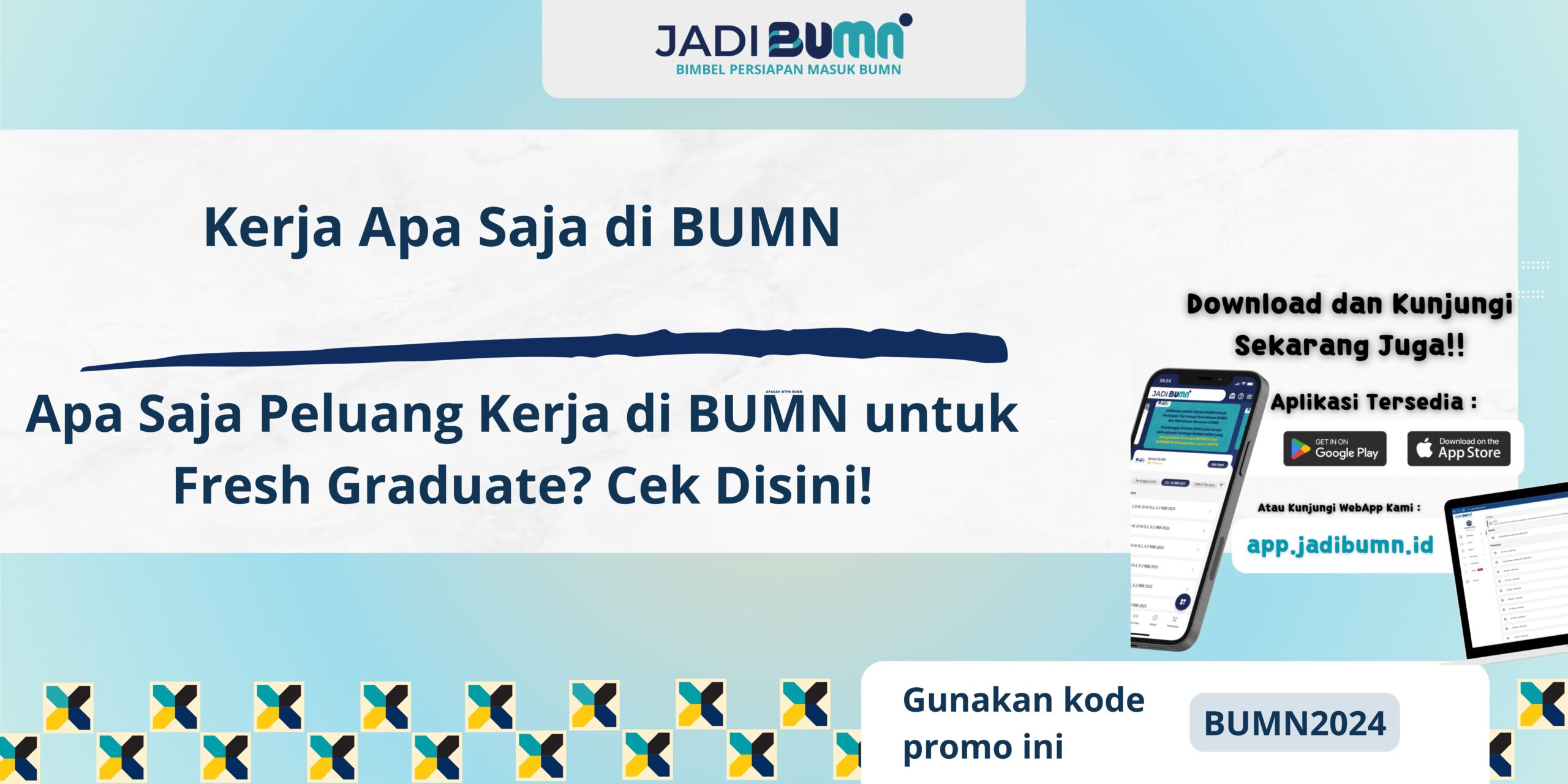 Kerja Apa Saja di BUMN - Apa Saja Peluang Kerja di BUMN untuk Fresh Graduate? Cek Disini!