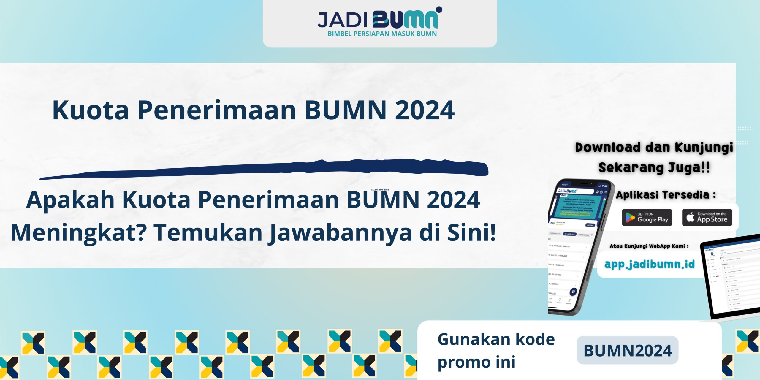 Kuota Penerimaan BUMN 2024 - Apakah Kuota Penerimaan BUMN 2024 Meningkat? Temukan Jawabannya di Sini!