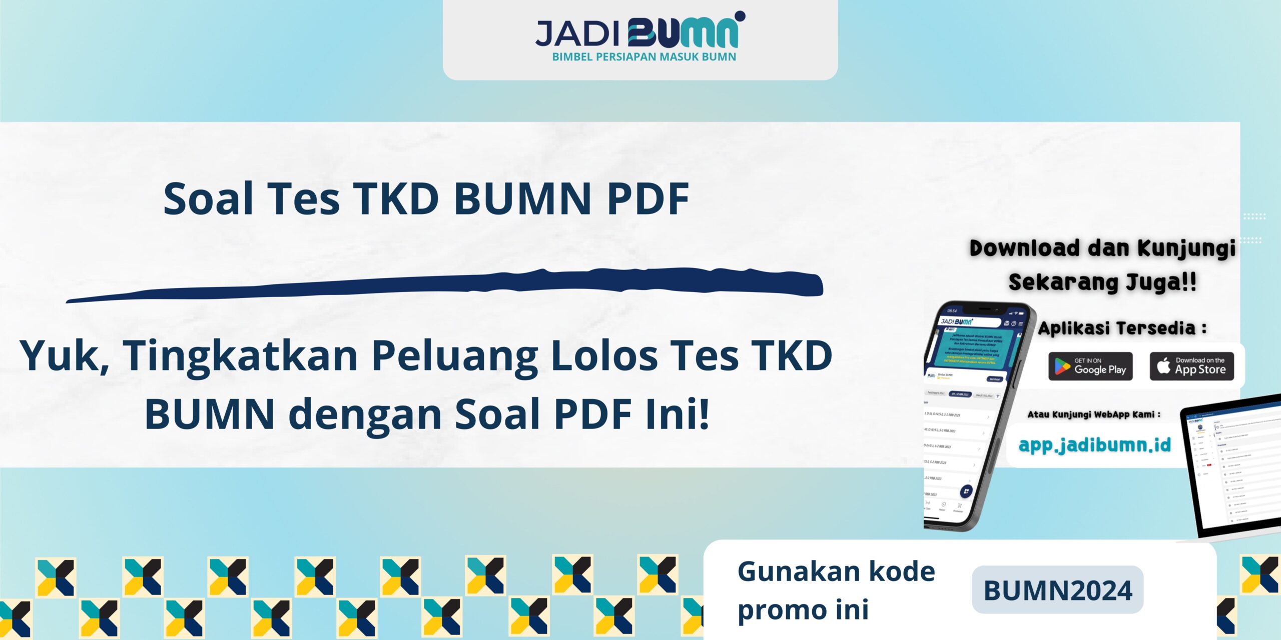 Soal Tes TKD BUMN pdf - Yuk, Tingkatkan Peluang Lolos Tes TKD BUMN dengan Soal PDF Ini!