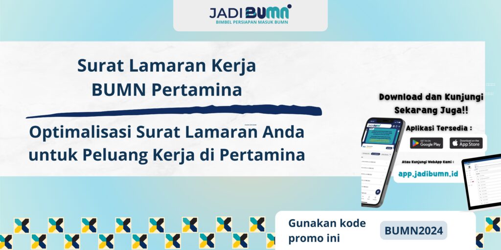 Surat Lamaran Kerja BUMN Pertamina - Optimalisasi Surat Lamaran Anda untuk Peluang Kerja di Pertamina