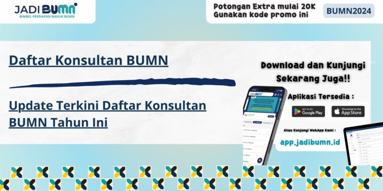 Daftar Konsultan BUMN - Update Terkini Daftar Konsultan BUMN Tahun Ini - Update Terkini Daftar Konsultan BUMN Tahun Ini