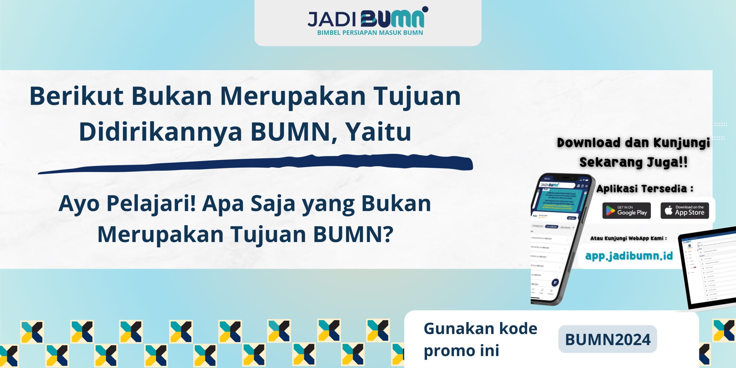 Berikut Bukan Merupakan Tujuan Didirikannya BUMN, Yaitu - Ayo Pelajari! Apa Saja yang Bukan Merupakan Tujuan BUMN?