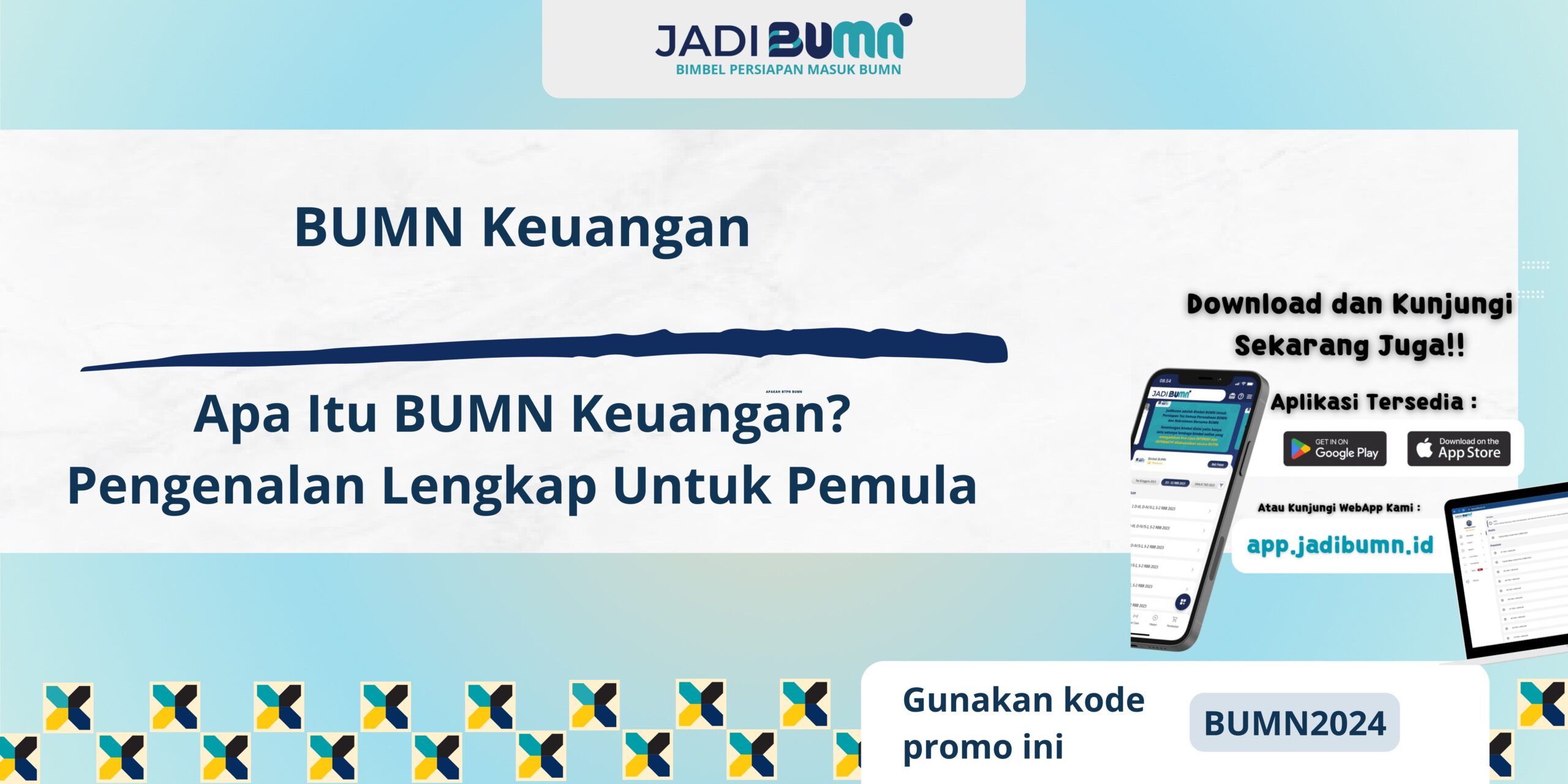 BUMN Keuangan - Apa Itu BUMN Keuangan? Pengenalan Lengkap Untuk Pemula