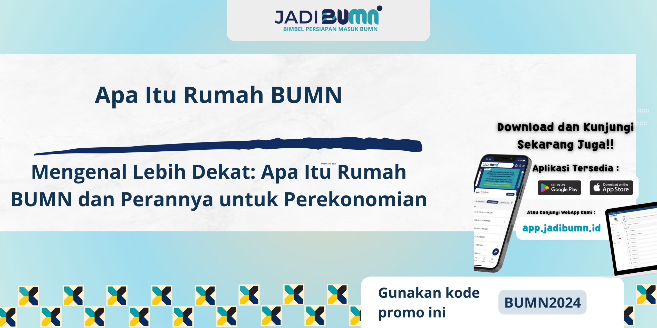 Apa Itu Rumah BUMN - Mengenal Lebih Dekat: Apa Itu Rumah BUMN dan Perannya untuk Perekonomian