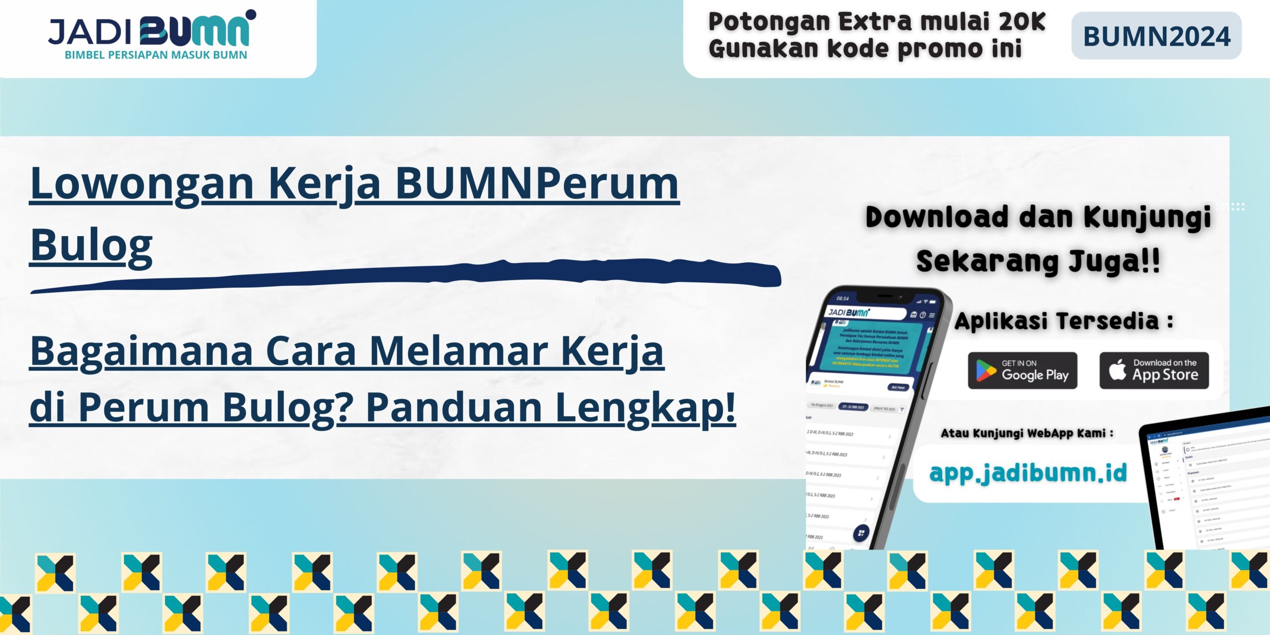 Lowongan Kerja BUMN Perum Bulog - Bagaimana Cara Melamar Kerja di Perum Bulog? Panduan Lengkap!