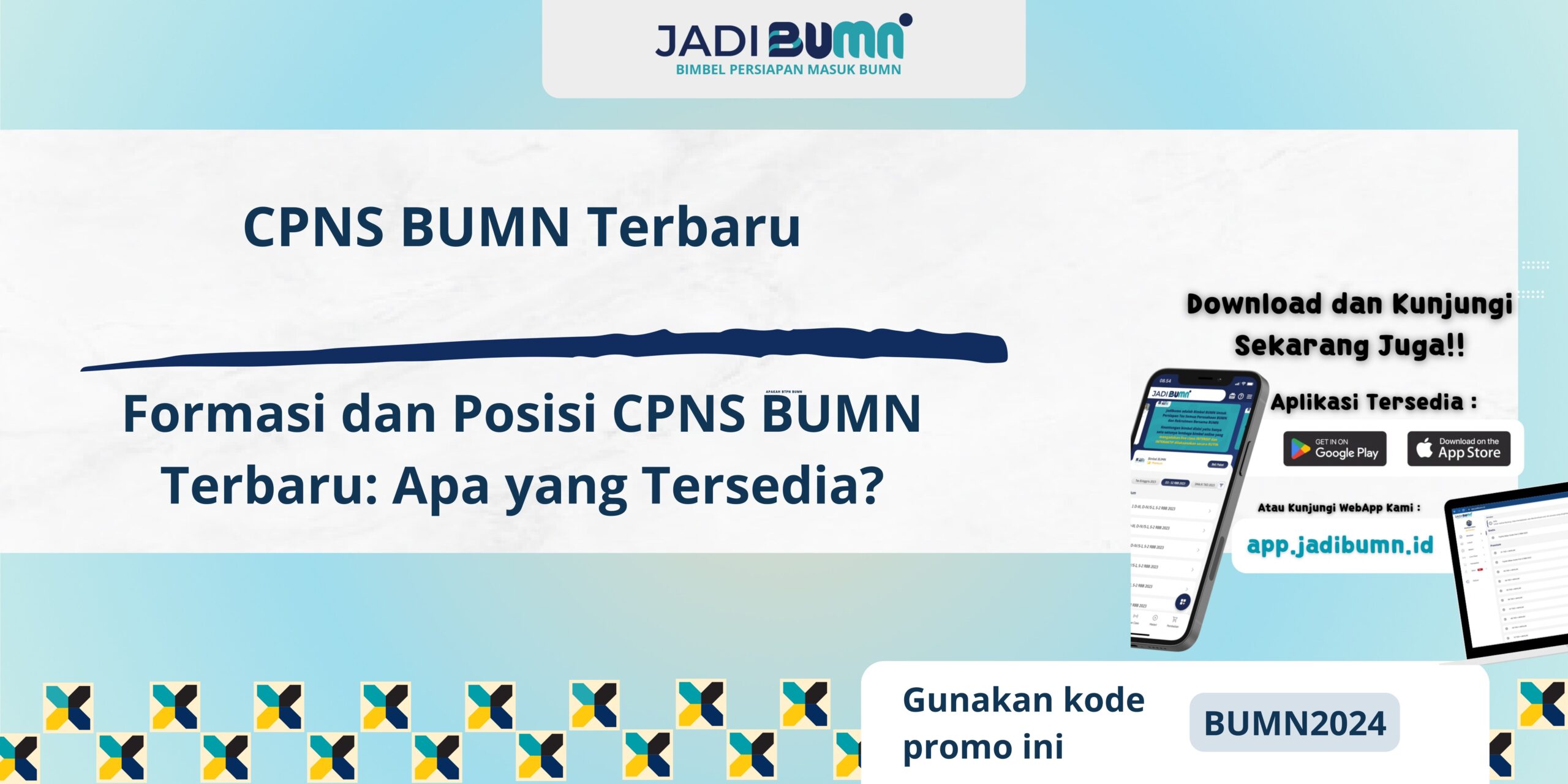 CPNS BUMN Terbaru - Formasi dan Posisi CPNS BUMN Terbaru: Apa yang Tersedia?