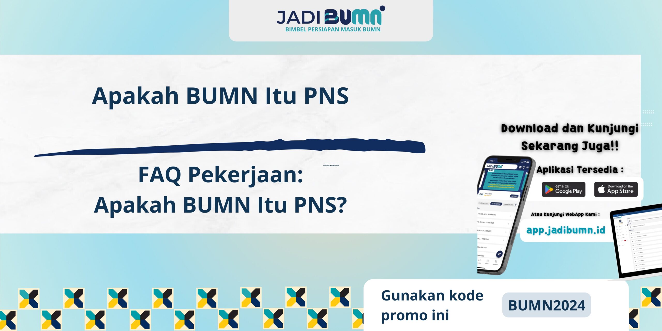 Apakah BUMN Itu PNS - FAQ Pekerjaan: Apakah BUMN Itu PNS?