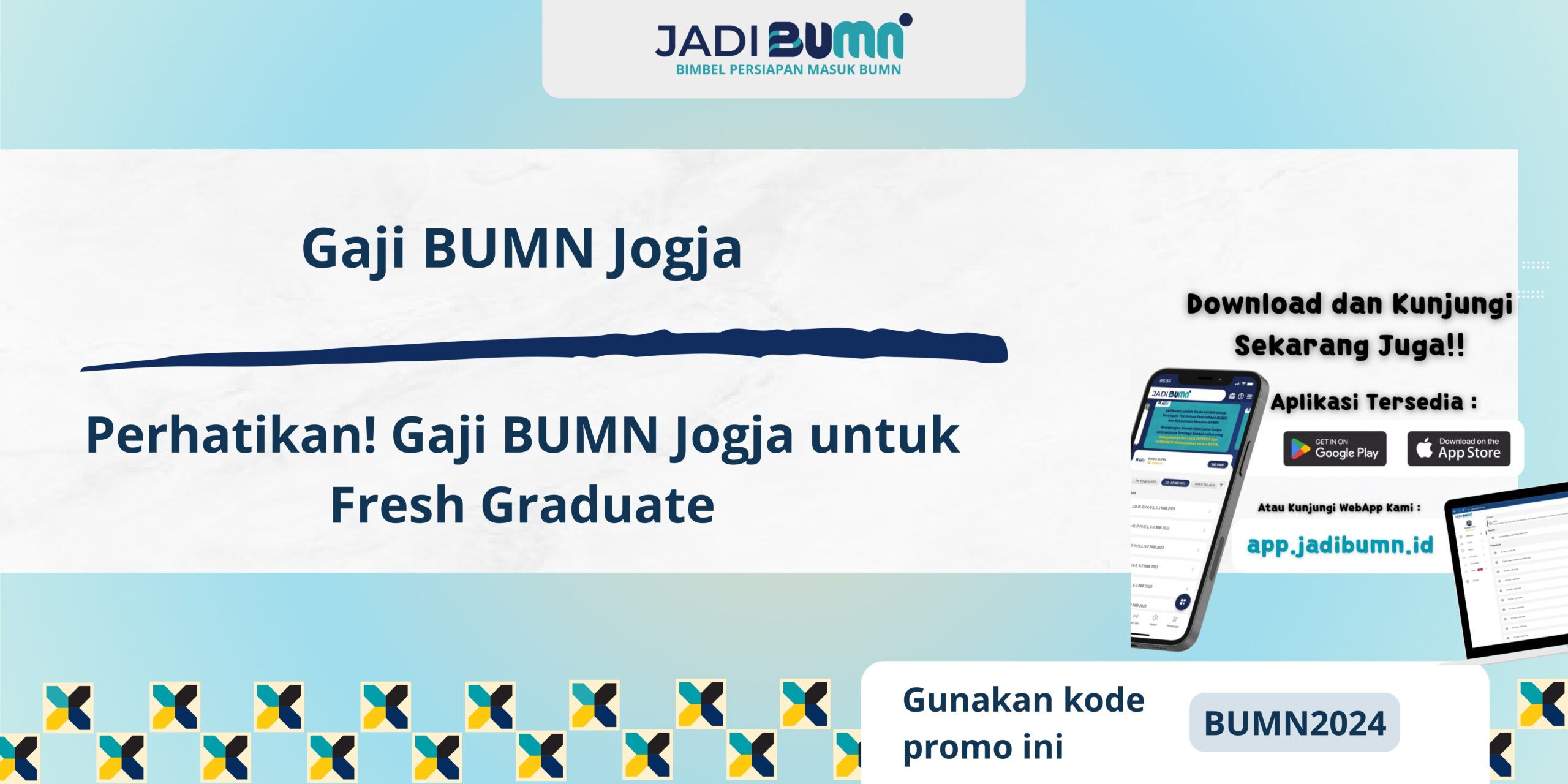 Gaji BUMN Jogja - Perhatikan! Gaji BUMN Jogja untuk Fresh Graduate