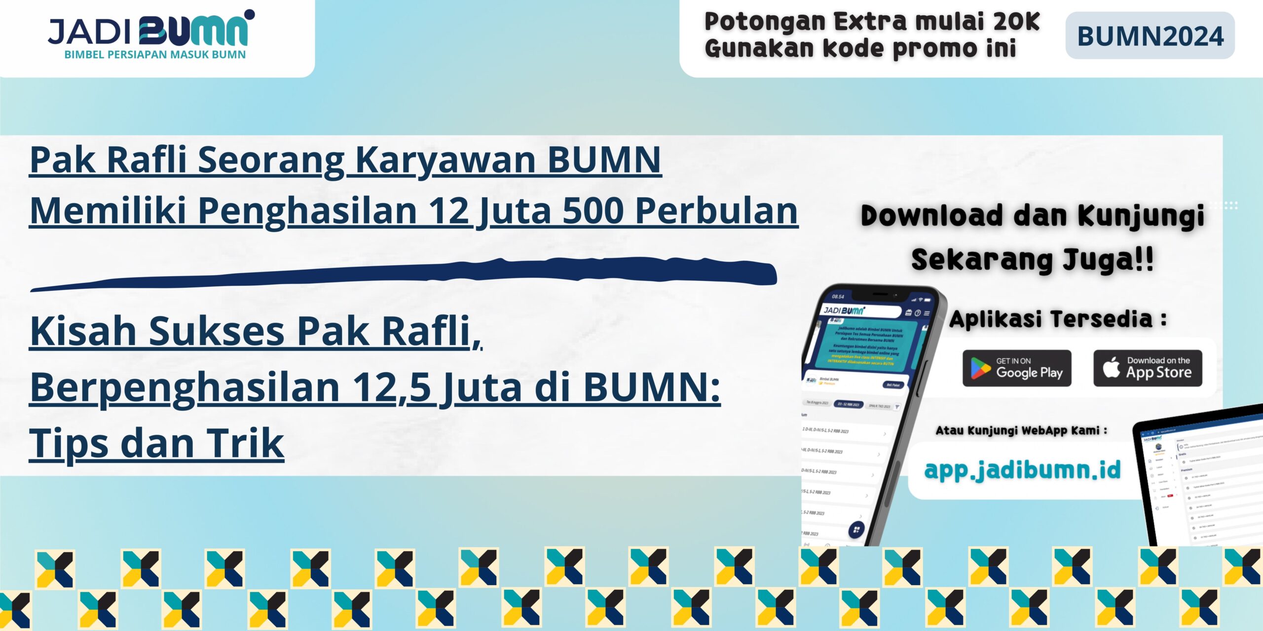 Pak Rafli Seorang Karyawan BUMN Memiliki Penghasilan 12 Juta 500 Perbulan - Kisah Sukses Pak Rafli, Berpenghasilan 12,5 Juta di BUMN: Tips dan TrikDownload Contoh Surat Lamaran Kerja BUMN Terbaru dan Efektif