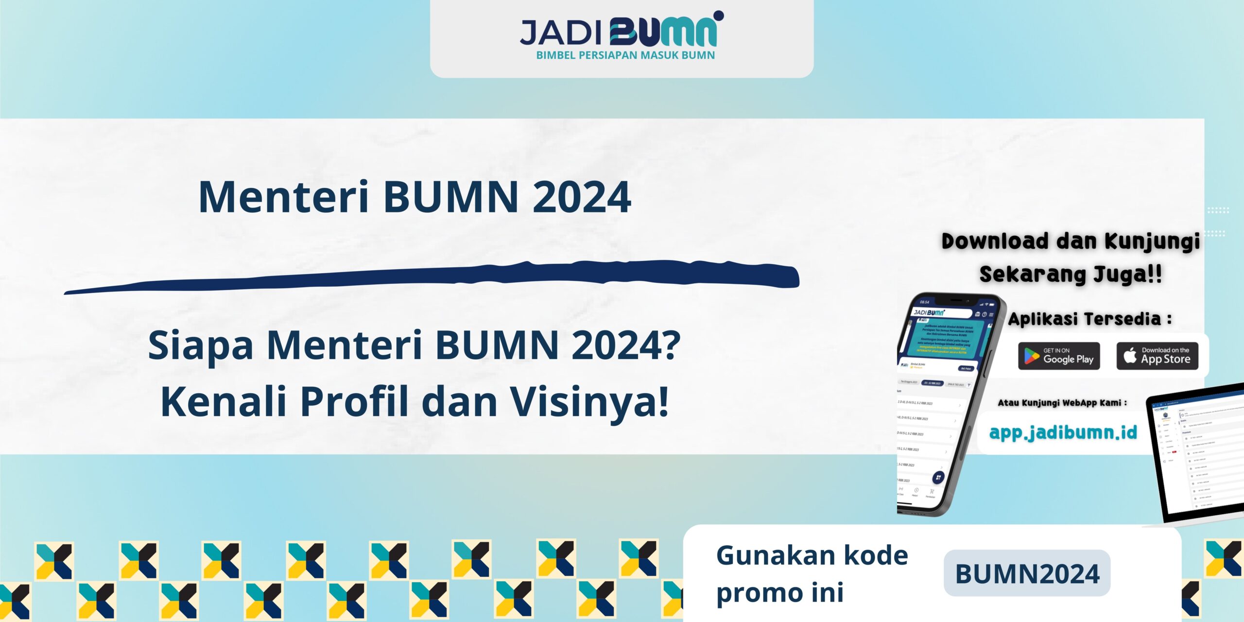 Menteri BUMN 2024 - Siapa Menteri BUMN 2024? Kenali Profil dan Visinya!