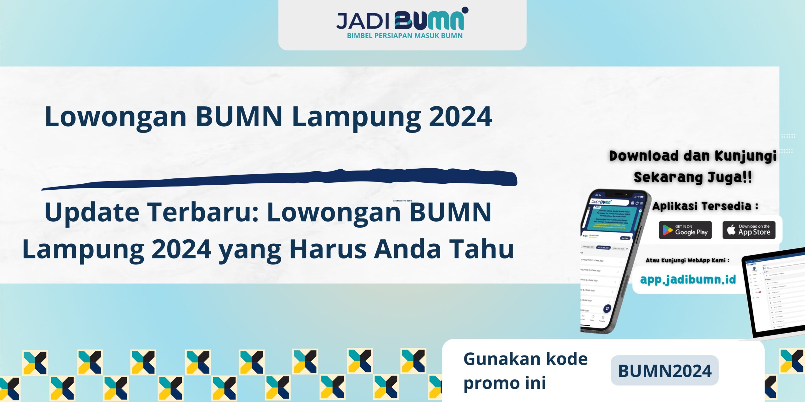 Lowongan BUMN Lampung 2024 - Update Terbaru: Lowongan BUMN Lampung 2024 yang Harus Anda Tahu