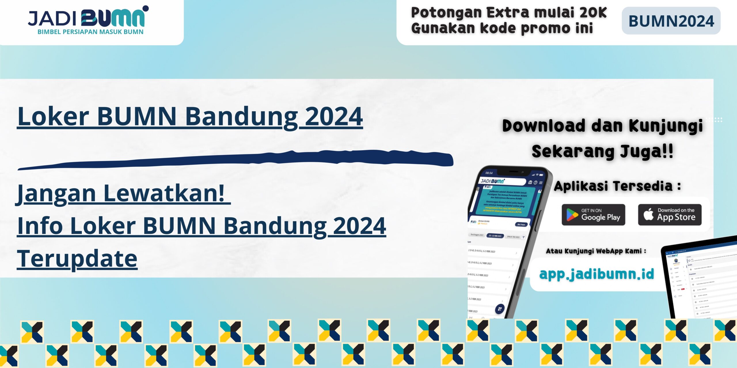 Loker BUMN Bandung 2024 - Jangan Lewatkan! Info Loker BUMN Bandung 2024 Terupdate