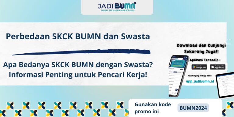 Perbedaan SKCK BUMN dan Swasta - Apa Bedanya SKCK BUMN dengan Swasta? Informasi Penting untuk Pencari Kerja!