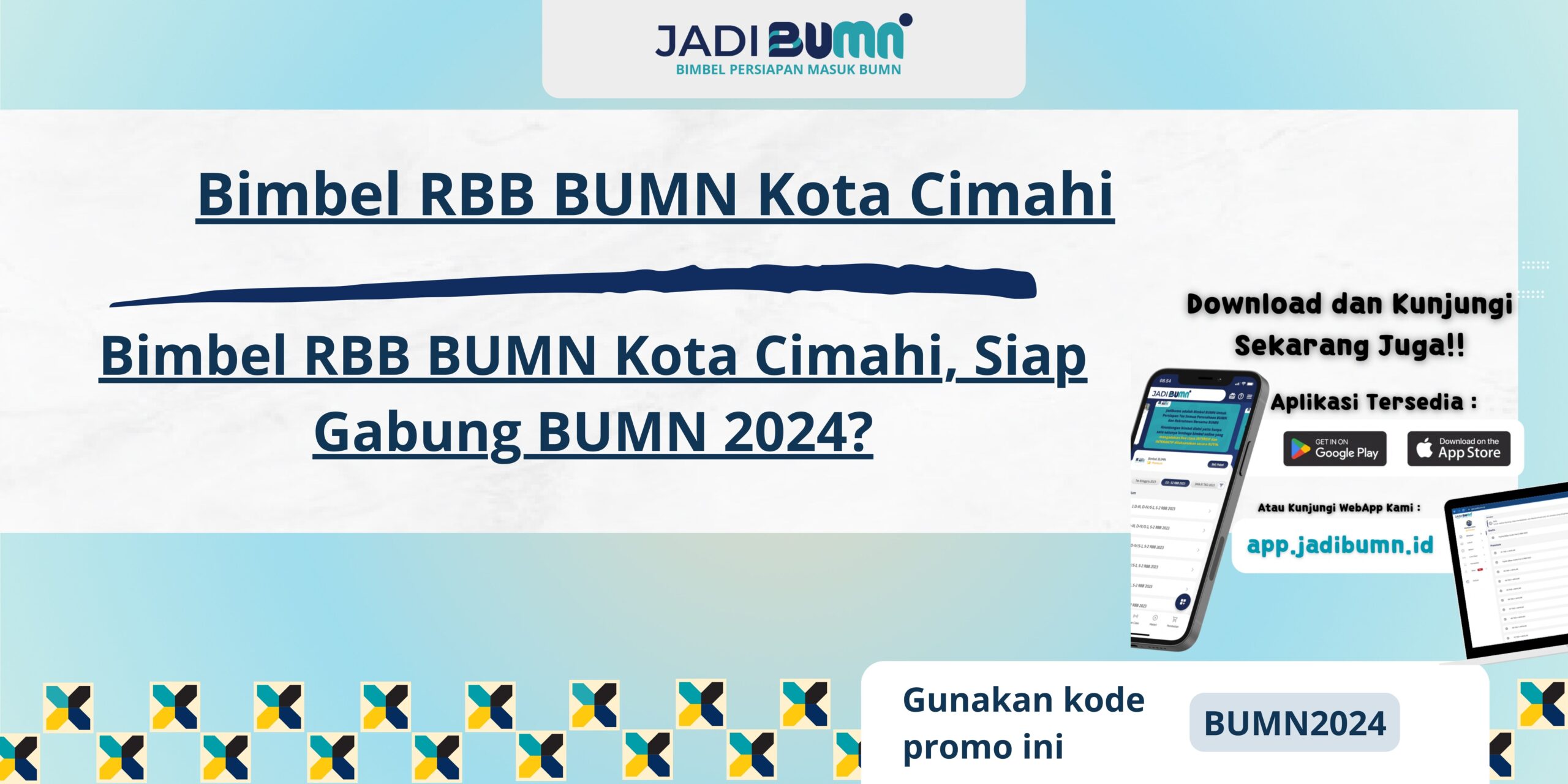 Bimbel RBB BUMN Kota Cimahi, Siap Gabung BUMN 2024?