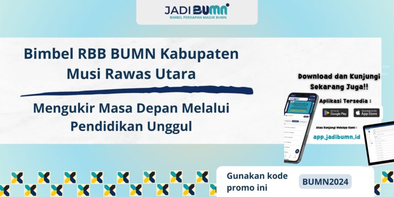 Bimbel RBB BUMN Kabupaten Musi Rawas Utara