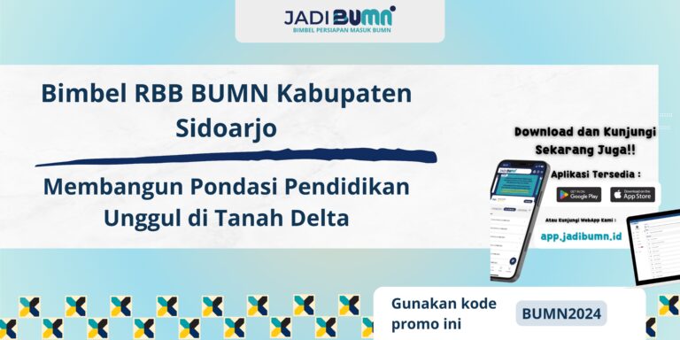 Bimbel RBB BUMN Kabupaten Sidoarjo – Membangun Pondasi Pendidikan Unggul di Tanah Delta