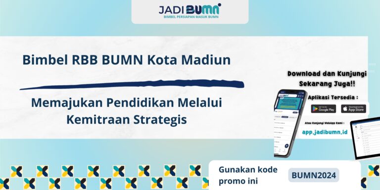 Bimbel RBB BUMN Kota Madiun – Memajukan Pendidikan Melalui Kemitraan Strategis